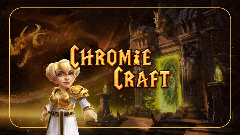 ChromieCraft